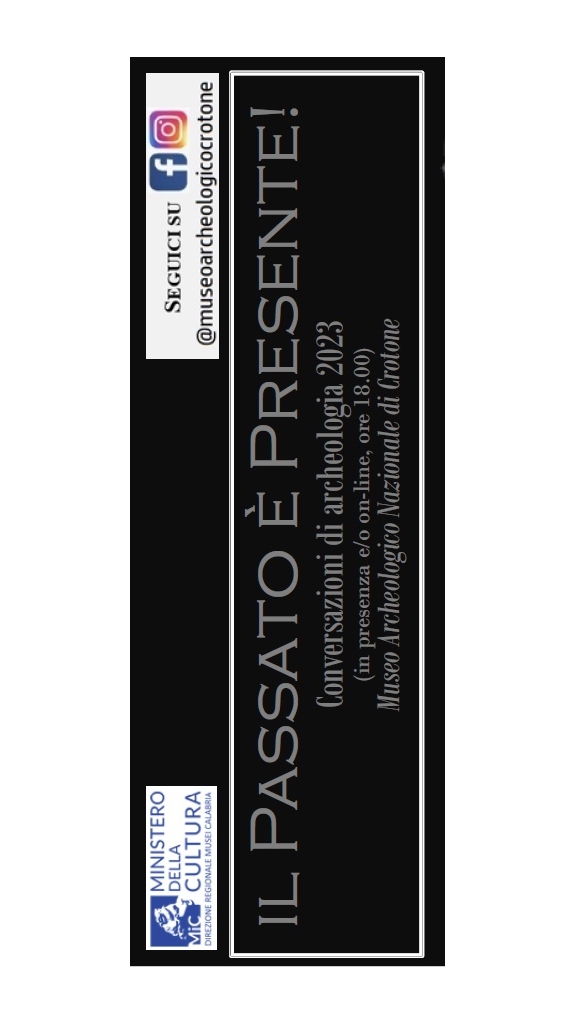 Il Passato è Presente. Conversazioni di archeologia 2023